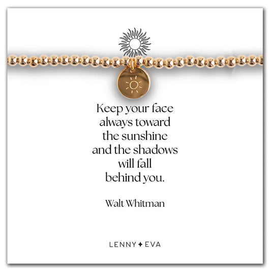 Intentions Bracelet-Sun-"Keep your face always toward the sunshine and