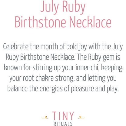 Collar con piedra natal de rubí de julio de Tiny Rituals